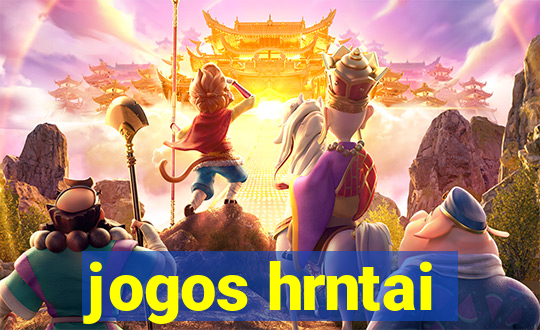 jogos hrntai